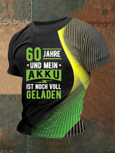 Herren 60 Jahre Und Mein Akku Ist Noch Voll Geladen T-Shirt mit kurzen Ärmeln